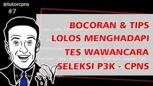 Contoh soal tes wawancara p3k. Contoh Soal P3k Bocoran Dan Tips Lolos Hadapi Tes Wawancara Pppk Dan Cpns Icpns