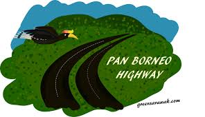 Coalition 3h grew out of this process, becoming an advocacy platform from which to engage with government, private sector, academia and civil society. Pan Borneo Highway The Mega Construction Project In North Borneo Green Sarawak
