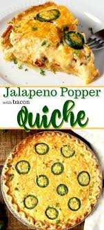 Jalapeno Popper Quiche Recipe Breakfast Quiche Recipes Quiche Recipes Easy Jalepeno Recipes
