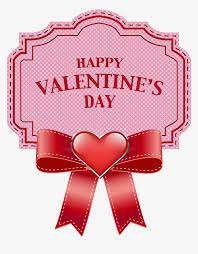 Discover and download free valentines day png images on pngitem. Transparent Background Happy Valentines Day Png Png Download Kindpng