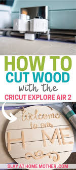 5 Reasons I Love My Explore Air 2 Diy Interchangeable Home Sign In 2020 Cricut Explore Air Projects Cricut Explore Air Cricut Tutorials