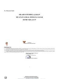 Soal berikut dapat dijadikan sebagai bahan pendamping latihan soal di rumah secara mandirideskripsi lengkap. Silabus Mulok Kls 4 Sd Mi