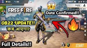 Garena selaku penyedia game free fire sangat memanjakan para pemain ff. Free Fire Ob23 Update Kab Aayega Free Fire Ob22 Update Date Confirmed In India Ob22 Release Date Youtube