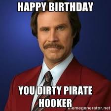 Birthday Quotes Happy Birthday Meme For Him Dirty Happy Birthday Meme Funny Bday Images Birthday Ecards Funny Happy Birthday Quotes Funny Happy Birthday Funny