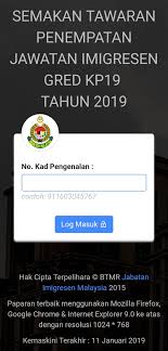 Alasan yang digunakan oleh grup musik tersebut dapat. Imigresen Malaysia On Twitter Semakan Tawaran Penempatan Jawatan Pegawai Imigresen Gred Kp19 Tahun 2019 Pegawai Yang Telah Berjaya Di Dalam Temuduga Lantikan Baru Pegawai Imigresen Gred Kp19 Boleh Menyemak Tawaran Penempatan Di