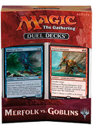 When the last is removed, cast it without paying its mana cost. Duel Decks Merfolk Vs Goblins Sealed Duel Decks Merfolk Vs Goblins