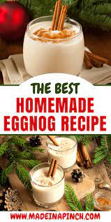 Decadent Smooth Homemade Non Alcoholic Eggnog Recipe Classic Eggnog Recipe Homemade Eggnog Eggnog Recipe