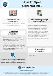 How To Spell Adrenaline And How To Misspell It Too Spellcheck Net