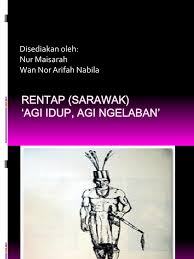 I will fight as long i will live. Rentap