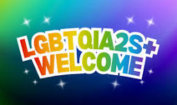 LGBTQIA2S+ Welcome