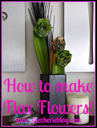 Step By Step Instructions On How To Make Flax Flowers Elle Cherie Flax Flowers Flax Weaving Flowers