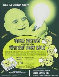 Uncle Festers Lightbulb Addams Family Vintage Ads Retro Ads