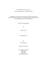 We did not find results for: A Grammar Of Baba Malay With Sociophonetic Considerations A