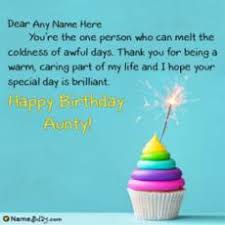 Making a card at home may take a lot of time but it also increases the value of the gift. Name Birthday Wishes For Aunt From Niece
