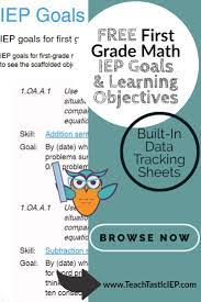 Iep Goals And Objectives Measurable With Data Tracking First Grade Math Iep Goals Iep First Grade Math