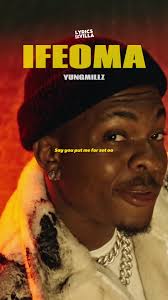 Yungmillz Ifeoma