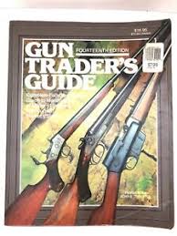 Check out our great selection of air rifles, pistols and shotguns. Vintage Gun Trader S Guide 14th Edition Fully Illustrated Book 1990 Ebay