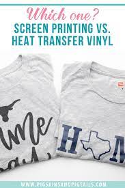 Screen Printing Vs Htv What S The Difference Screen Printing Screen Printing Tutorial Screen Printing Shirts