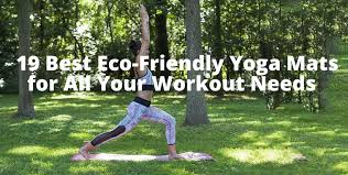 You don't need to buy a lot of stuff to start doing yoga. 19 Best Eco Friendly Yoga Mats For All Your Workout Needs Econosa