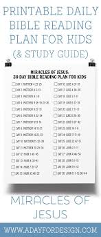 Free Printable Miracles Of Jesus Daily Bible Reading Plan For Kids Use This Free Printable Da Daily Bible Reading Plan Bible Study Lessons Bible Reading Plan