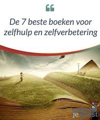 De 7 Beste Boeken Voor Zelfhulp En Zelfverbetering Voor Als We Op Zoek Zijn Naar Persoonlijke Ontwik Books For Self Improvement Improvement Books Self Help