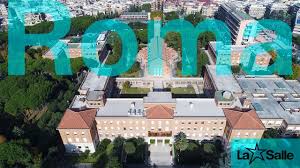 Rome La Salle Casa Generalizia Generalate Maison Generalice Youtube