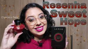 Resenha Sweet Hope da La Rive