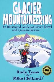 Glacier Mountaineering eBook by Andy Tyson