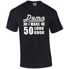 In fact, men in their 50s on up have been dealt an unusually tough blow this year, facing added risks on top of spending now's the perfect time to give them a treat to remember! 50th Birthday For Men Gift For 50 Year Old Man Birthday Gift Present T Shirt Wish