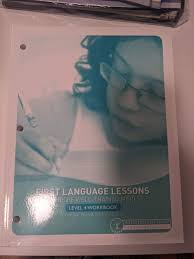 First Language Lessons Ser.: First Language Lessons for Well-Trained Mind  Level 9781933339337| eBay