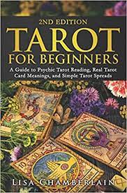 Receive real psychic tarot readings at california psychics. Tarot For Beginners A Guide To Psychic Tarot Reading Real Tarot Card Meanings And Simple Tarot Spreads Divination For Beginners Series Chamberlain Lisa 9781912715046 Amazon Com Books