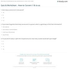 M(oz) = m(lb) × 16 Quiz Worksheet How To Convert 1 Lb To Oz Study Com
