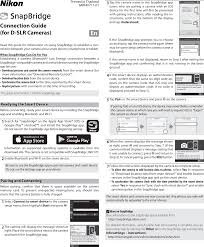 Download the snapbridge app on the app store download the snapbridge app on google play. Nikon Snap Bridge Connection Guide For D Slr Cameras Cg Dslr En
