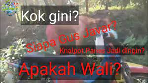 We're obsessively passionate about it, and our mission is to help people achieve it. Siapa Itu Gus Javar Apakah Gus Javar Wali Youtube