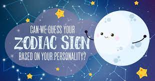 How many signs are there in the zodiac? Can We Guess Your Zodiac Sign Based On Your Personality