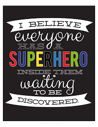 Today I Will Be My Own Superhero Free Printables Kiki Company Superhero School Superhero Quotes Hero Classroom Theme