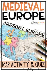 Medieval Europe Map Activity And Quiz Google Version Included In 2020 Middle Ages Activities Map Activities Europe Map