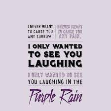 Purple Rain Purple Rain Lyrics Play That Funky Music Prince Purple Rain