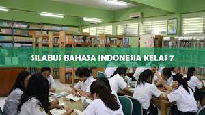 Silabus bahasa indonesia smp kelas 7 kurikulum 2013 tahun 2020 2021 tekno banget Silabus Bahasa Indonesia Kelas 7 Terbaru 2021 Download