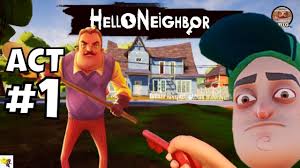 Hello Neighbor Act 1 Walkthrough Gameplay Switch Switch Video Nintendo Switch Games Mario Star