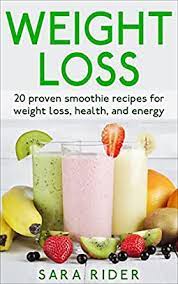 We have some fabulous recipe ideas for you to try. Weight Loss 20 Proven Smoothie Recipes For Weight Loss Health And Energy Lose Weight Fast Smoothies For Weight Loss Smoothie Recipes Lose Weight Loss Smoothies Weight Loss Motivation Kindle