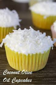 Coconut Olive Oil Cupcakes Recipe Dessert Recipes Cupcake Frosting Recipes Yummy Food Dessert