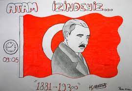 10 Kasim Ile Ilgili Ogrenci Cizimleri
