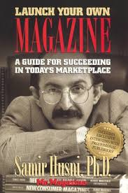Launch Your Own Magazine: A Guide for Succeeding