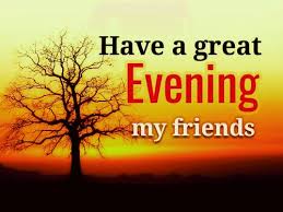 Maybe you would like to learn more about one of these? á… Top 50 Good Evening Images Quotes Wishes Gifs