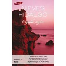 Descarga gratis los mejores novela en español. Orgullo Sajon Autor Nieves Hidalgo Pdf Gratis