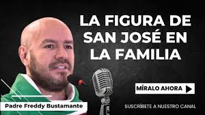 La figura de San José en la familia