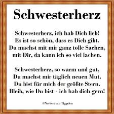 Wenn Sie Auf Dieses Gedicht Klicken Besuchen Sie Das Buch Streicheleinheiten Von Norbert Van Gedichte Und Spruche Spruche Geschwisterliebe Schwester Zitate