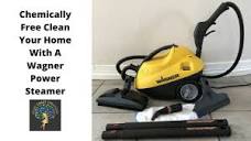 Chemically Free Clean Your Home With A Wagner Power Steamer - YouTube