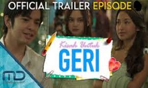Dinda is known as the queen bee of the satan gang and a child of a member of the dpr, geri is a student who is quite famous, because of his mischief at school. Kisah Untuk Geri 2021 Episode 7 English Sub Dramacool